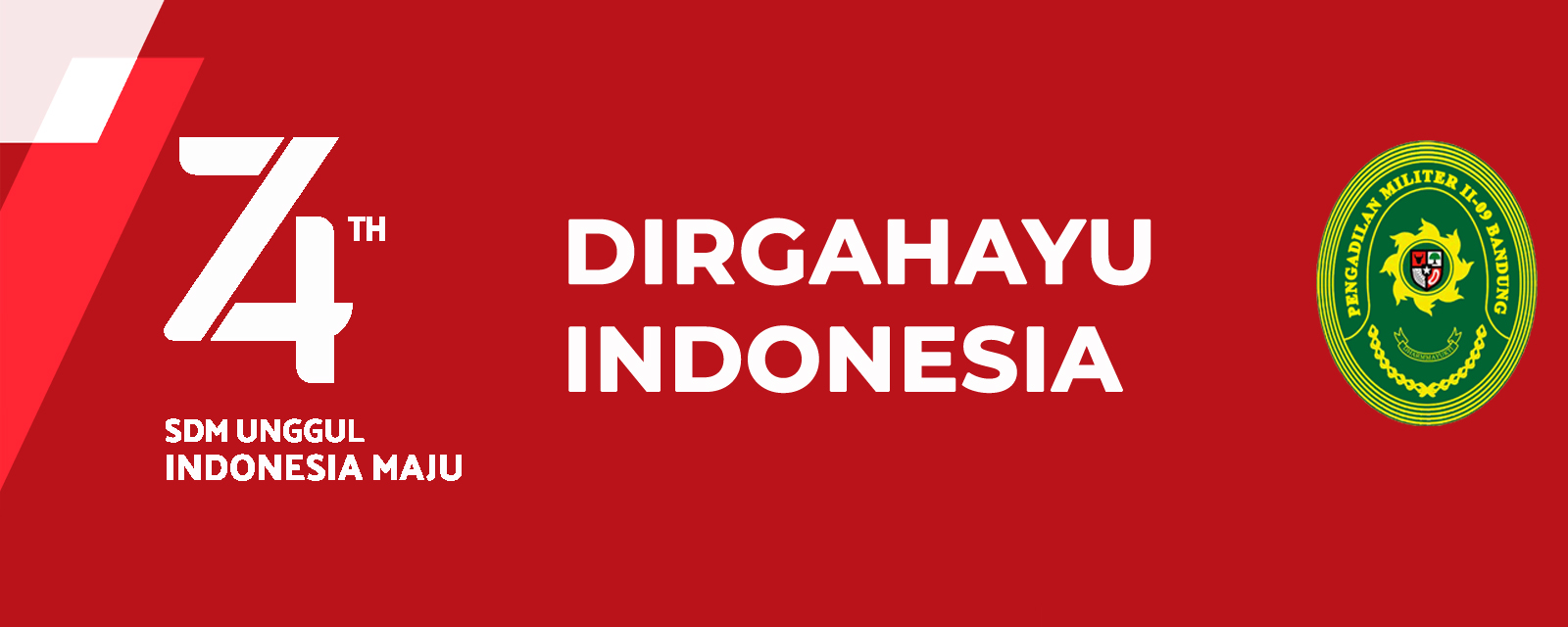 UPACARA HUT REPUBLIK INDONESIA KE-74 TAHUN 2019