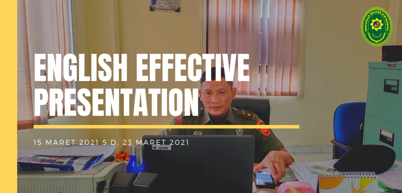 PELATIHAN ONLINE ENGLISH EFFECTIVE PRESENTATION