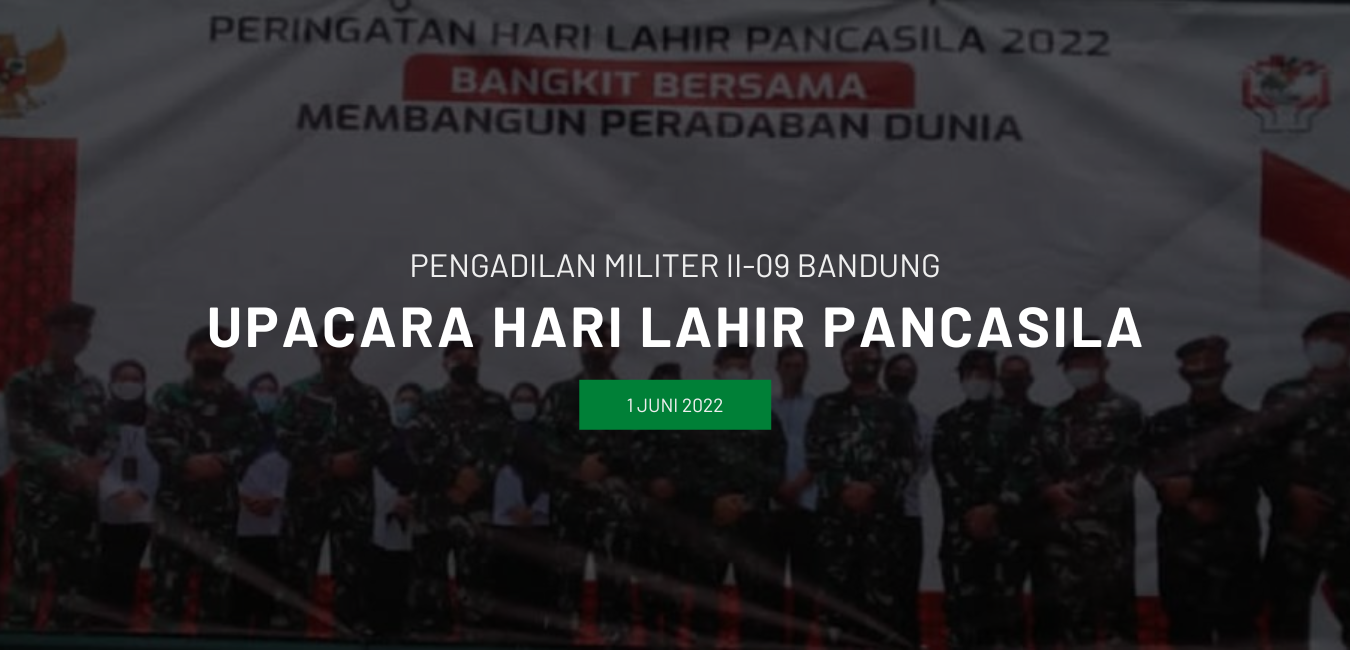 UPACARA HARI LAHIR PANCASILA TAHUN 2022