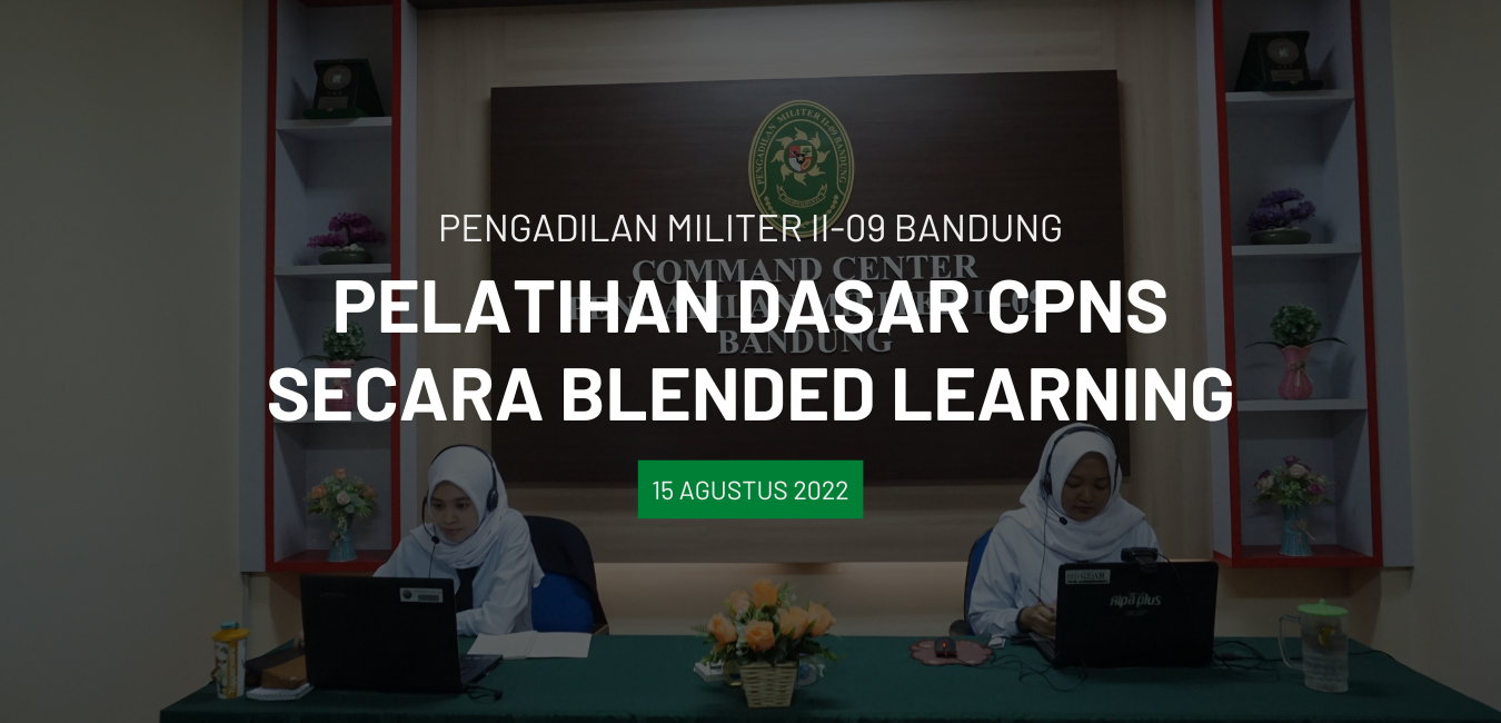 PELATIHAN DASAR CPNS SECARA BLENDED LEARNING
