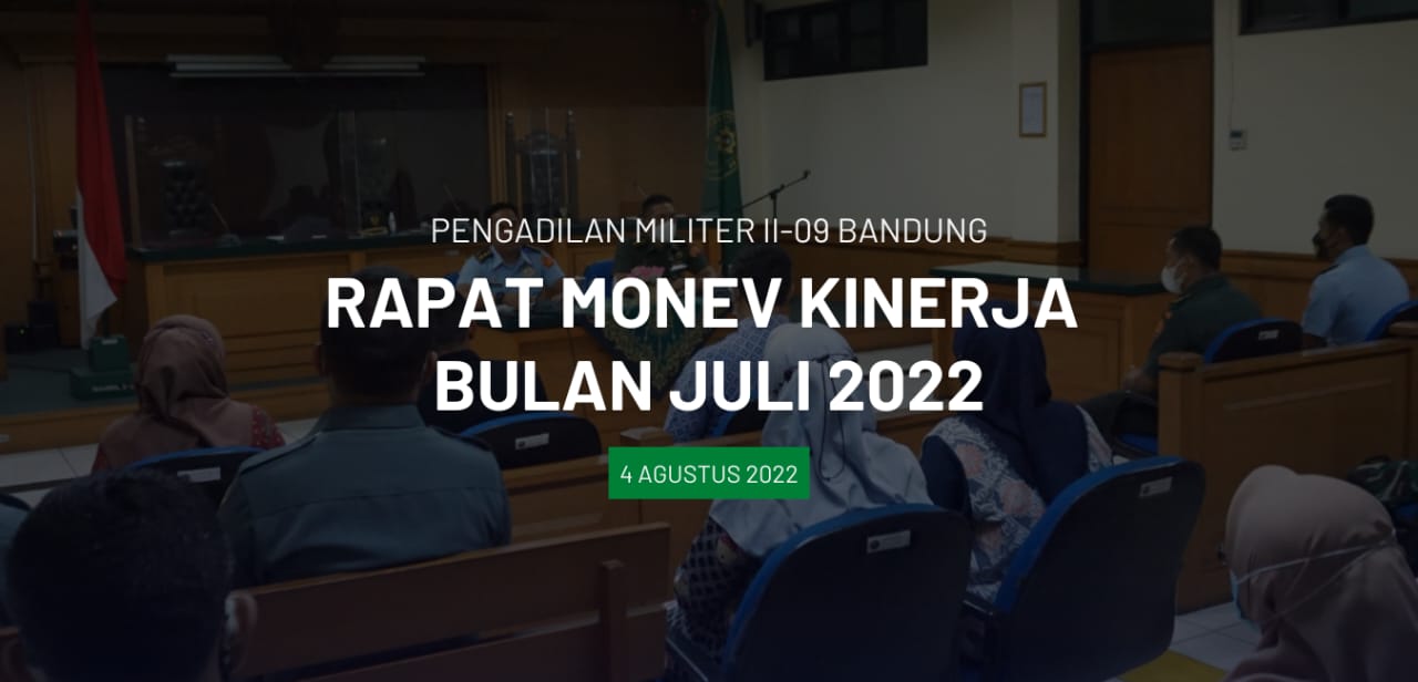 RAPAT MONEV KINERJA JULI 2022