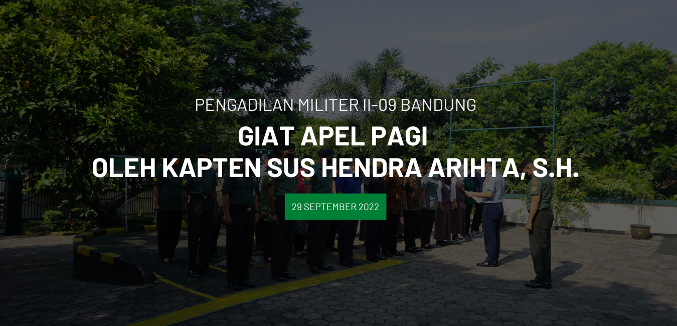 GIAT APEL PAGI OLEH KAPTEN SUS HENDRA ARIHTA, S.H.