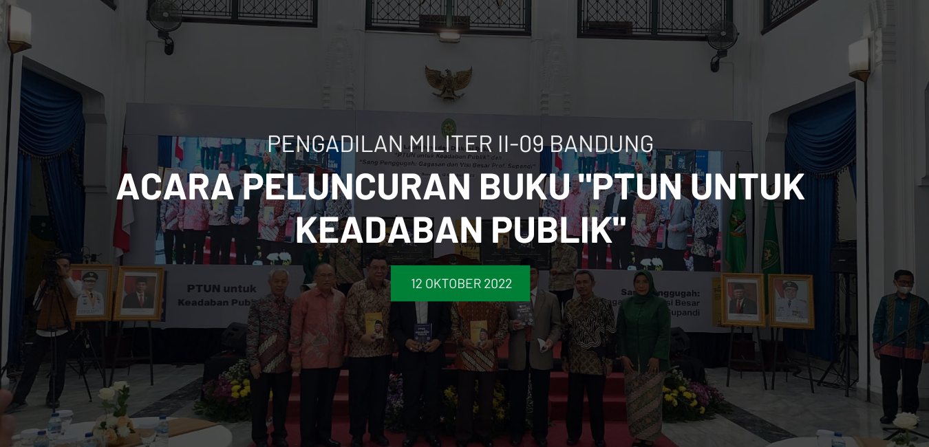PELUNCURAN BUKU “PTUN UNTUK KEADABAN PUBLIK”