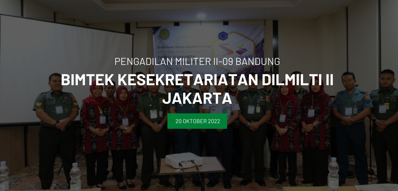 BIMTEK KESEKRETARIATAN DILMILTI II JAKARTA