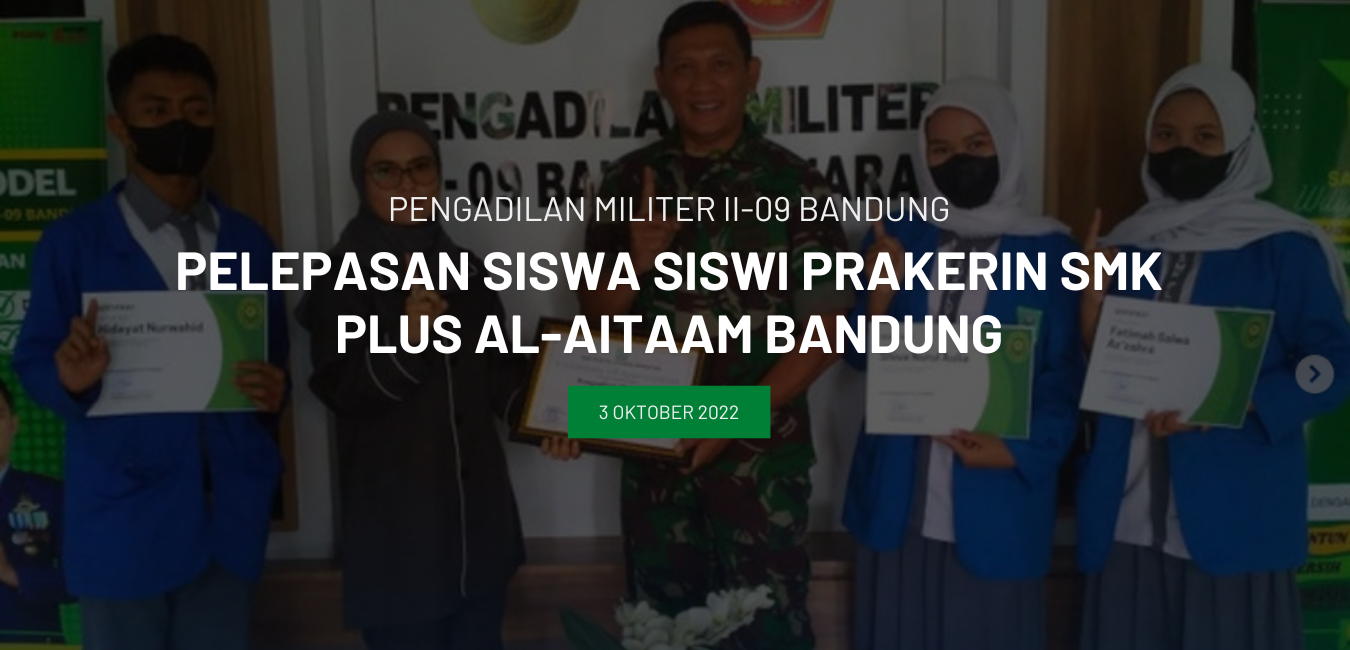 PELEPASAN PARA SISWA/I PRAKERIN SMK PLUS AL-AITAAM BANDUNG