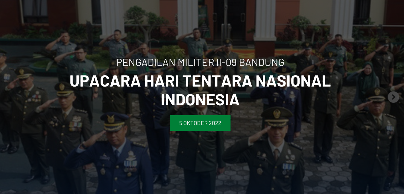 UPACARA PERINGATAN “HUT TENTARA NASIONAL INDONESIA KE-77”