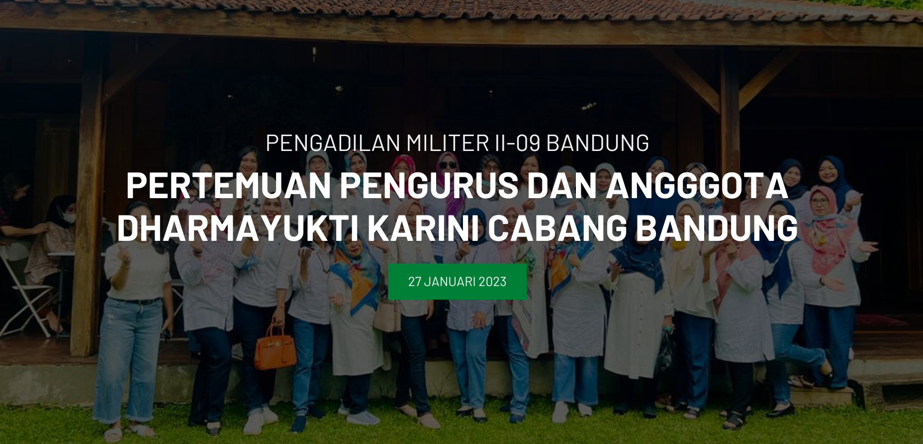 Pertemuan Rutin Atau Silaturahmi Pengurus Dan Anggota Dharmayukti Karini Cabang Bandung