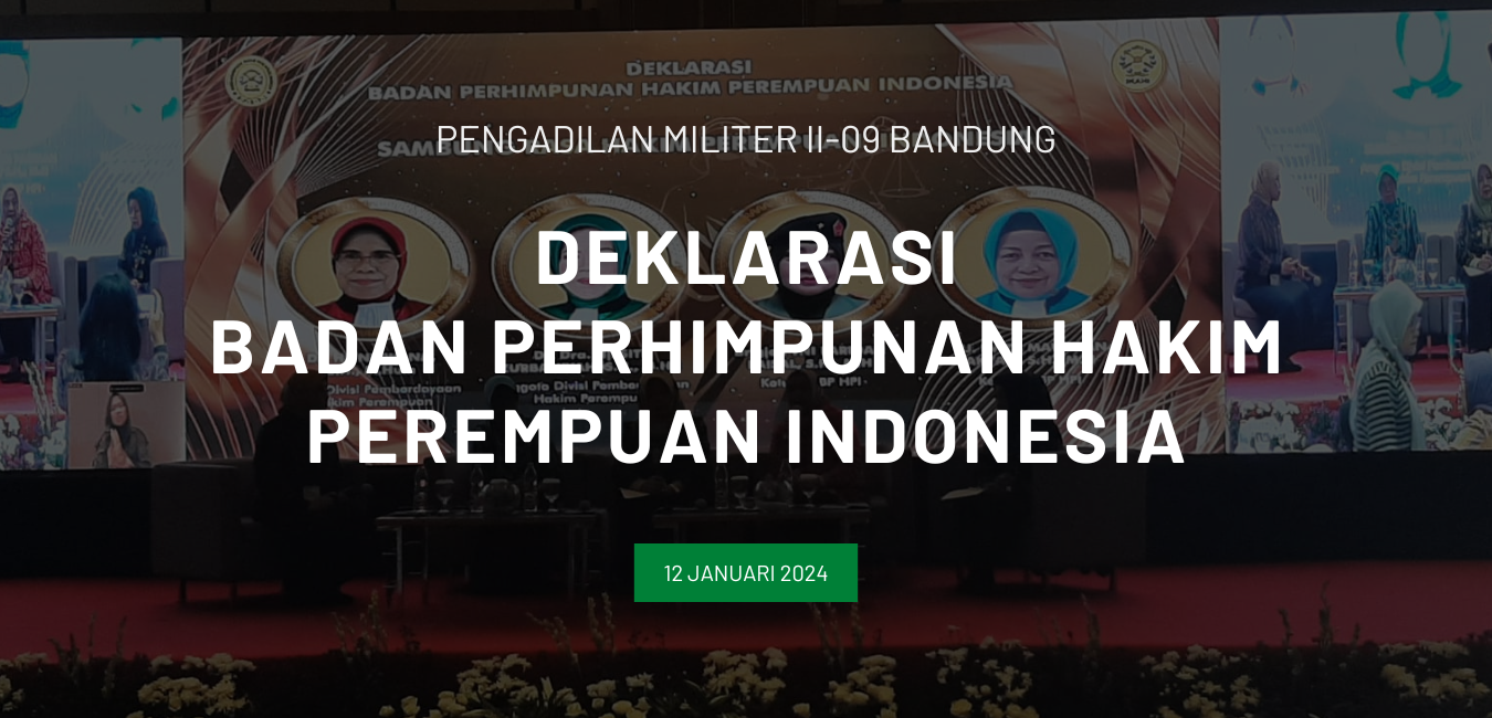 DEKLARASI BADAN PERHIMPUNAN HAKIM PEREMPUAN INDONESIA