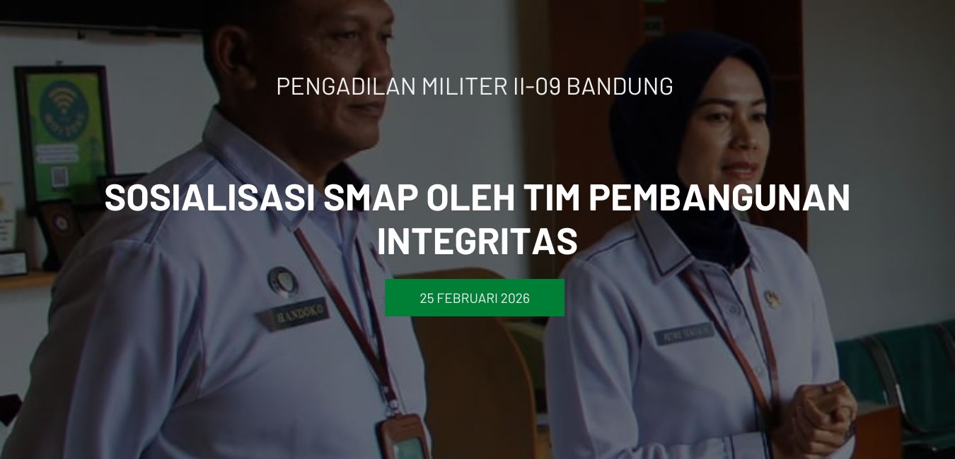 Sosialisasi SMAP Oleh Tim Pembangunan Integritas