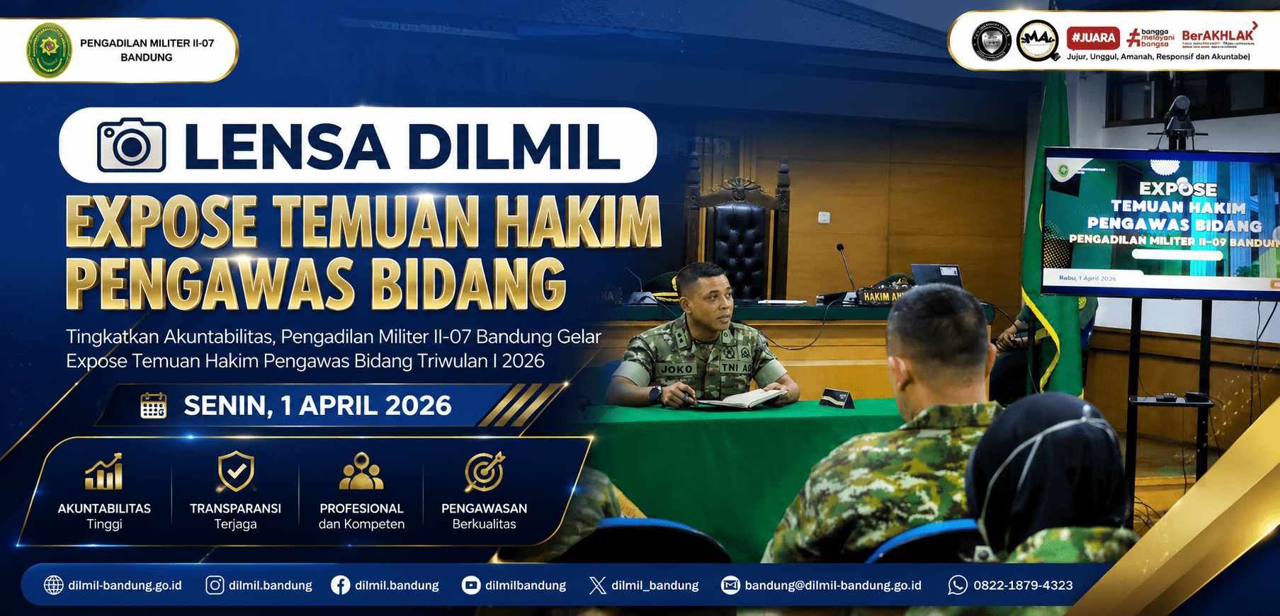 EXPOSE HASIL TEMUAN HAKIM PENGAWAS BIDANG DILMIL II-09 BANDUNG TRIWULAN I TAHUN 2026