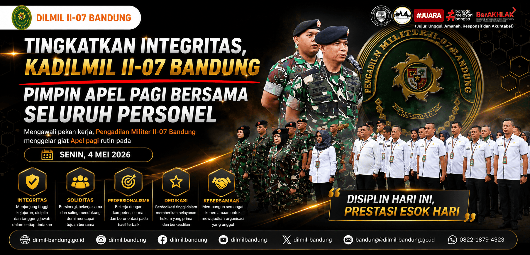 APEL PAGI OLEH KADILMIL II-07 BANDUNG