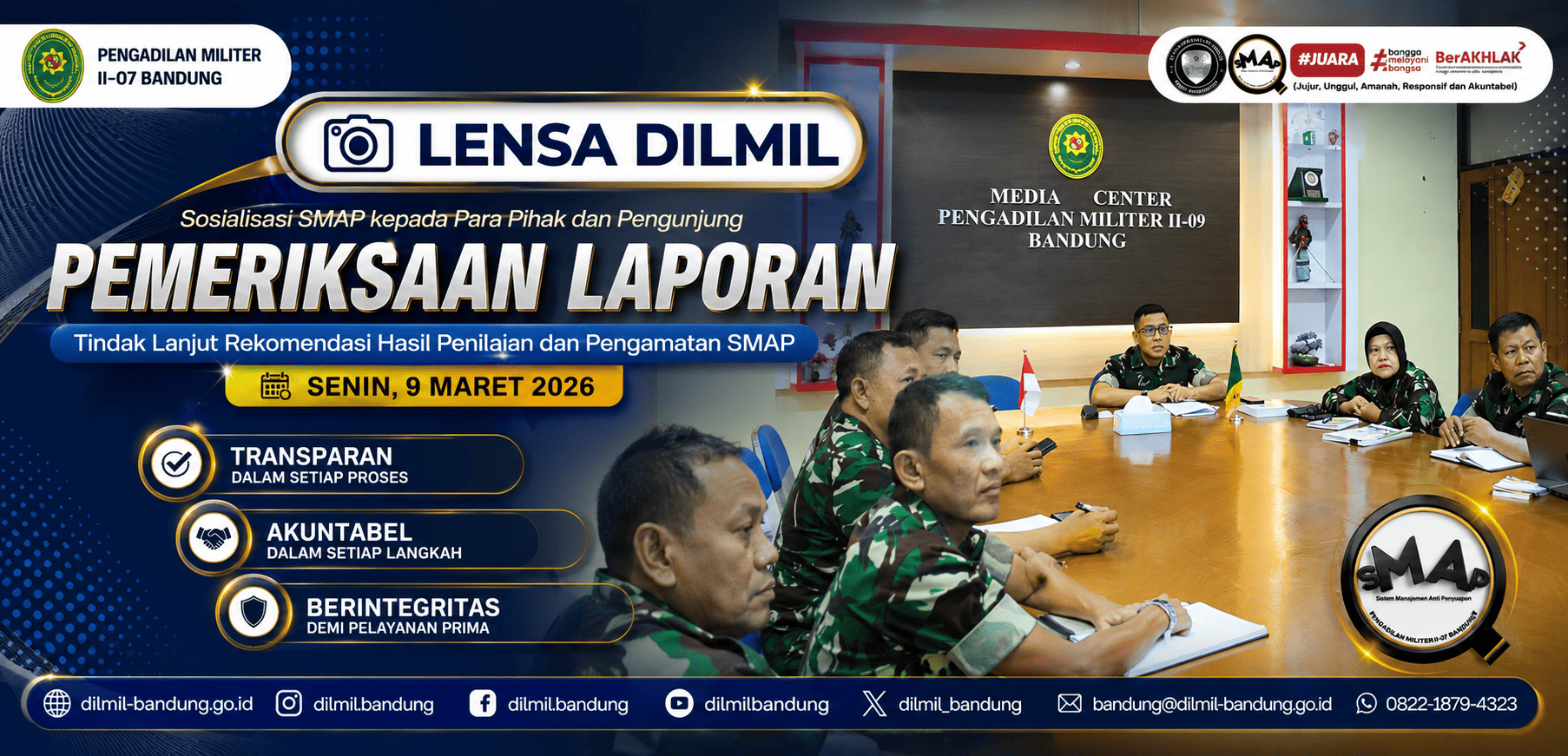 PEMERIKSAAN LAPORAN TINDAK LANJUT REKOMENDASI HASIL PENILAIAN DAN PENGAMATAN SMAP TAHUN 2025