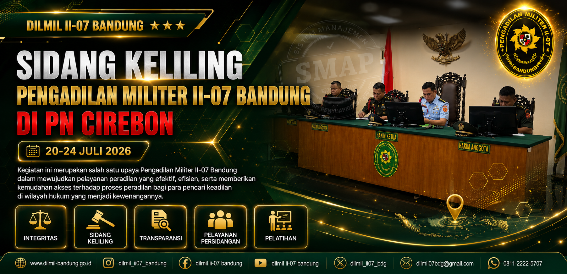 SIDANG KELILING PENGADILAN MILITER II-07 BANDUNG