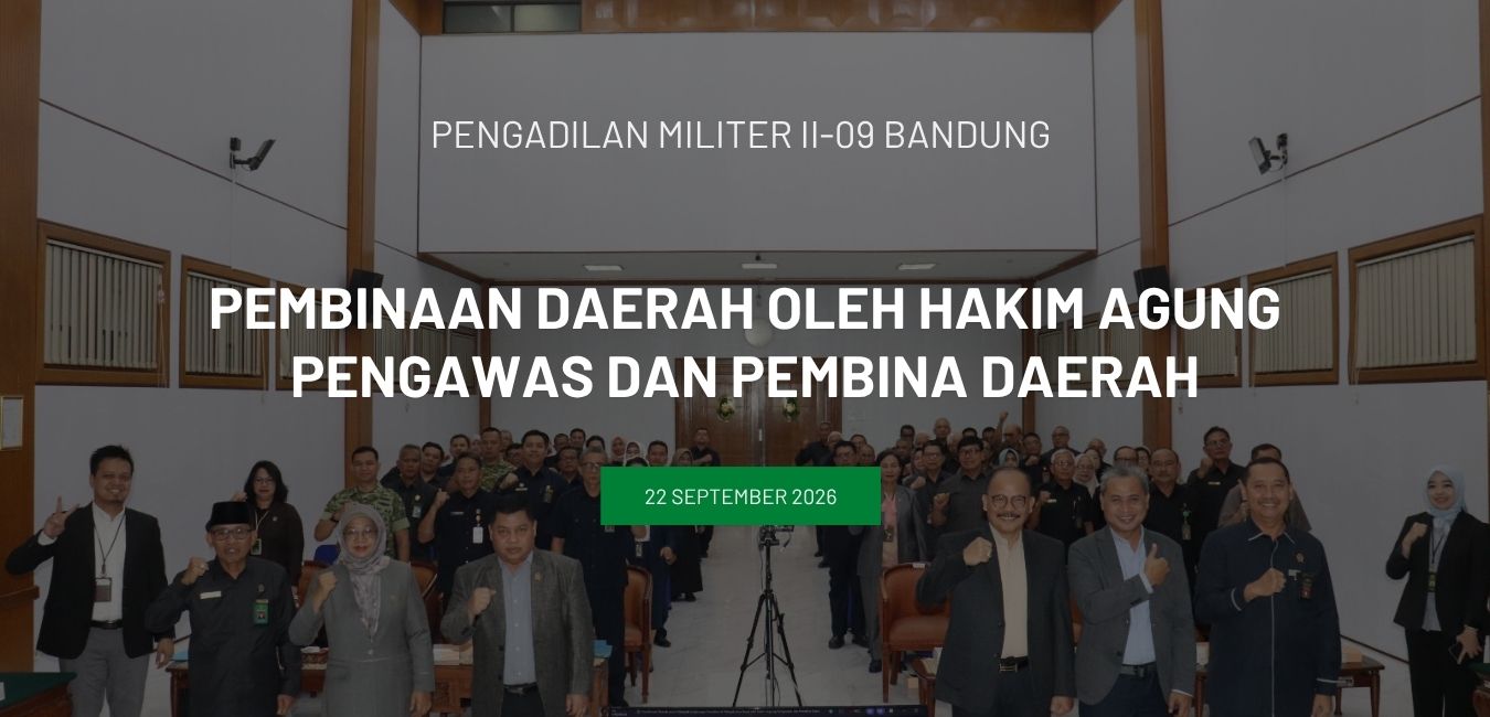 PEMBINAAN DAERAH OLEH HAKIM AGUNG PENGAWAS DAN PEMBINA DAERAH
